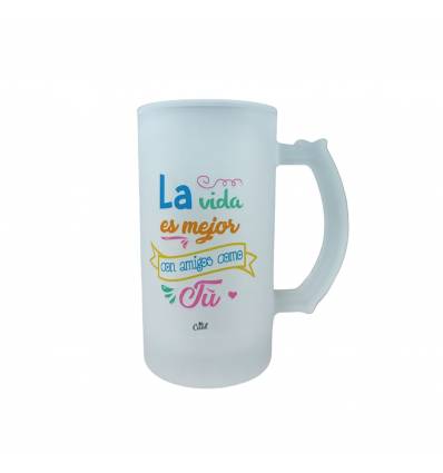Jarra 500ml La vida es mejor con amigos como tú Regalos y Juegos Jarra 500ml La vida es mejor con
