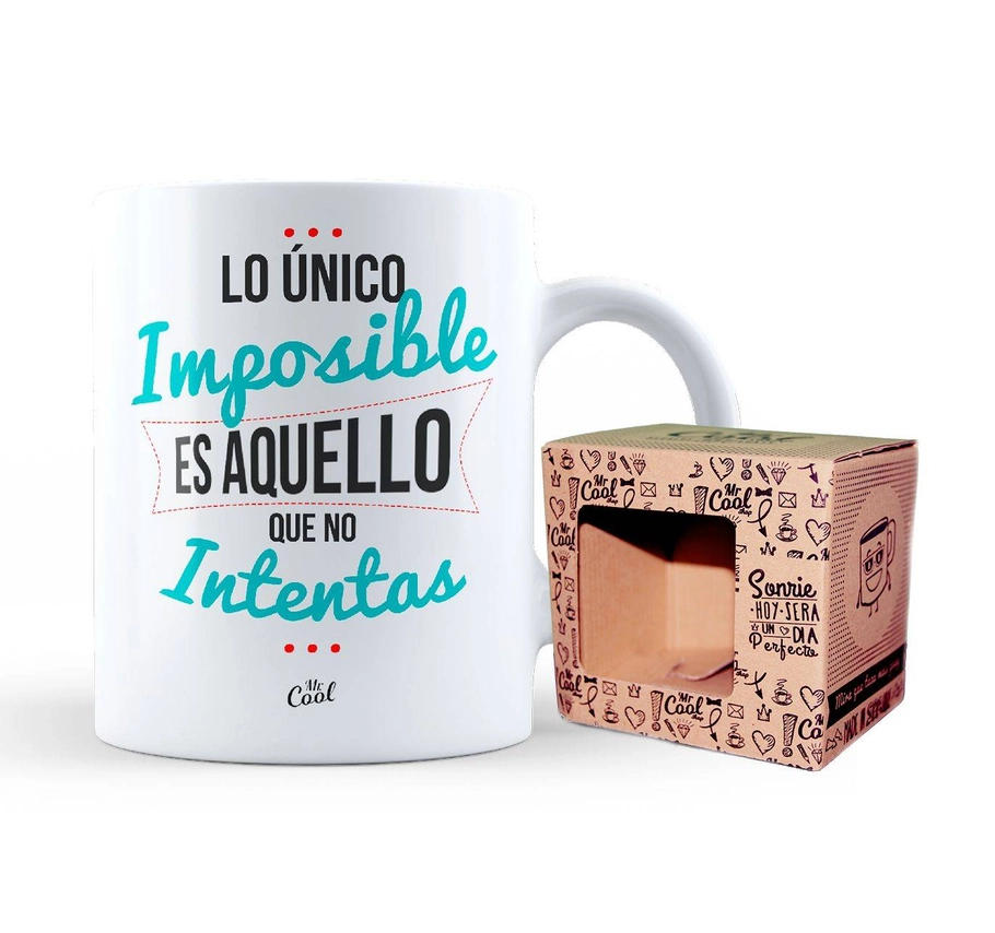 Taza Lo único imposible es aquello que no intentas