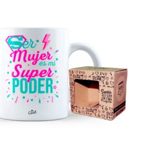 Taza Ser mujer es mi super poder