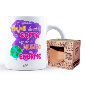 Taza Viaja la vida es corta y el mundo es enorme